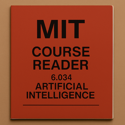 Red cover of an MIT course reader titled “6.034 Artificial Intelligence.”